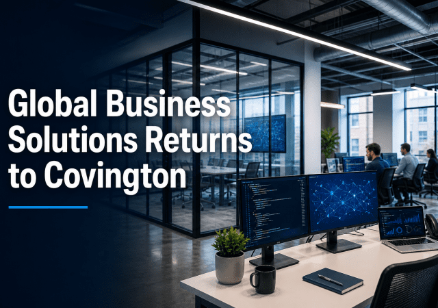 Global business solutions in Covington office