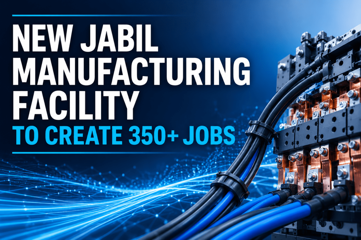 New Jabil manufacturing facility announcement