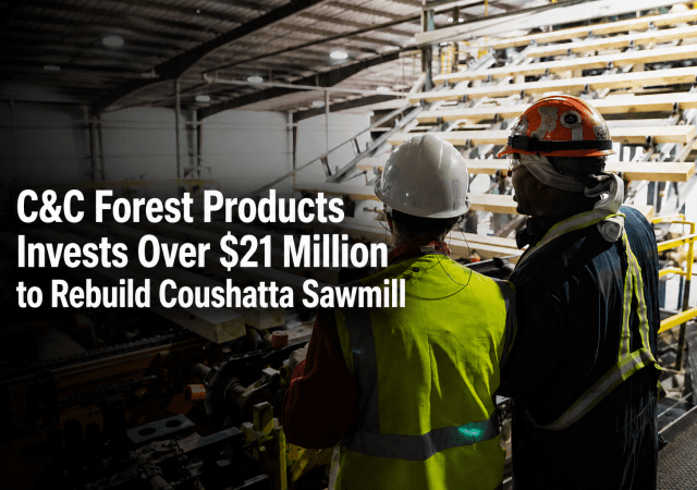 C&C Forest Products sawmill investment announcement