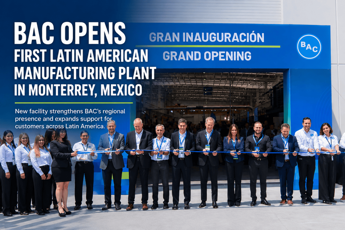 BAC opens new plant in Monterrey