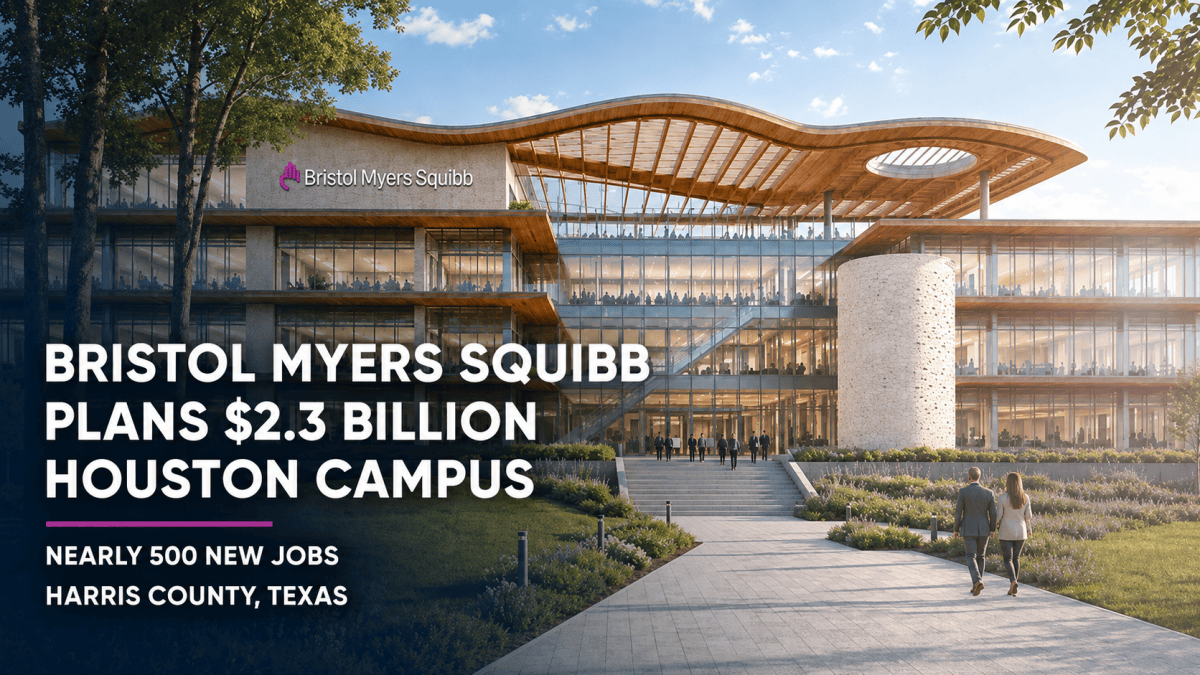 Bristol Myers Squibb’s $2.3B Houston campus