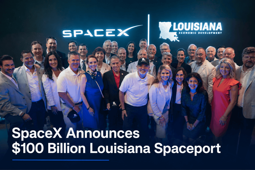 SpaceX Announces $100B Louisiana Spaceport, Creating More Than 11,000 ...