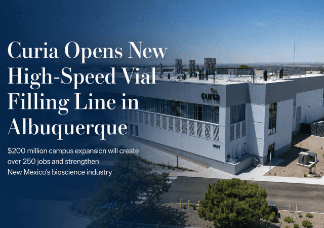 Curia Opens New Albuquerque Filling Line