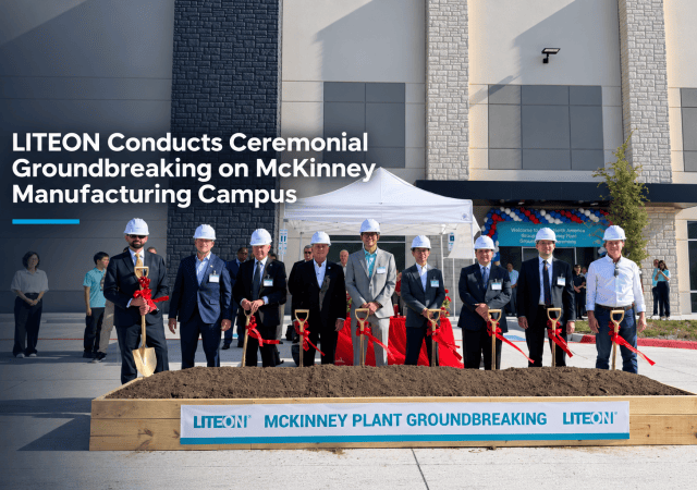 LITEON McKinney Plant Groundbreaking Ceremony