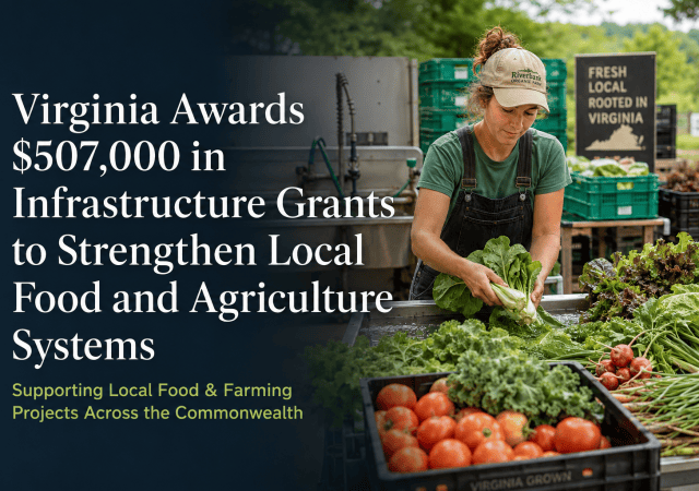 Virginia Local Food Infrastructure Grants
