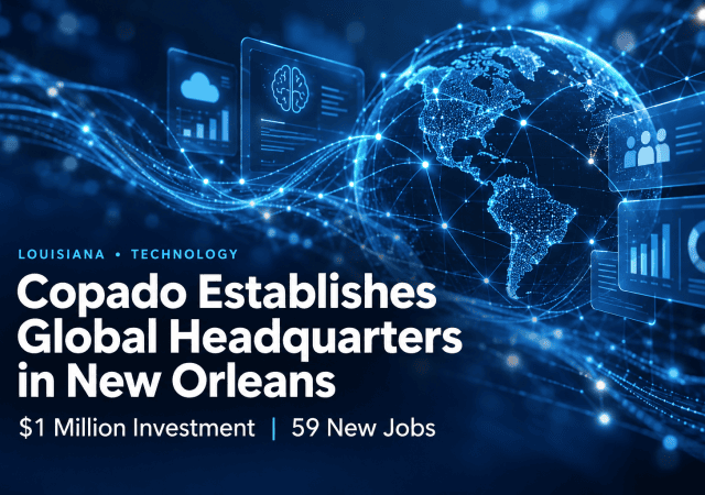 Copado, Inc. will invest $1 million to establish its global headquarters in downtown New Orleans, expanding its Louisiana operations
